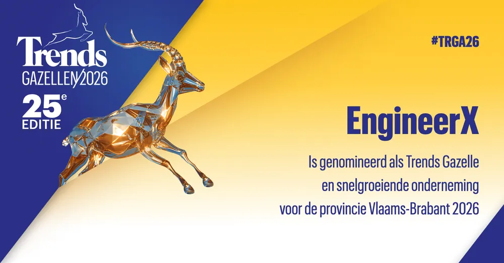 Trends Gazellen 2026: EngineerX genomineerd als Trends Gazelle voor de provincie Vlaams-Brabant